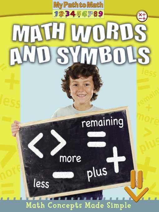 Title details for Math Words and Symbols by Lynn Peppas - Available